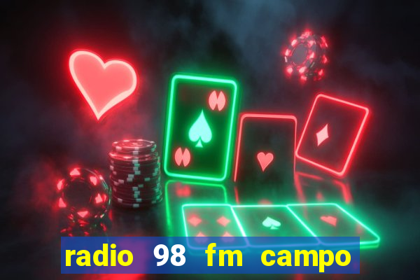 radio 98 fm campo formoso bahia